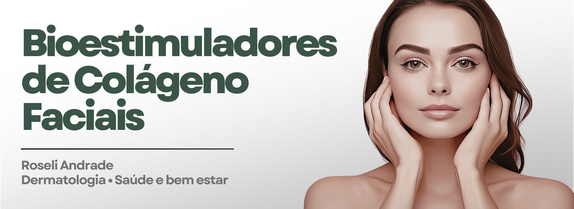 bioestimuladores de colageno faciais dra roseli andrade