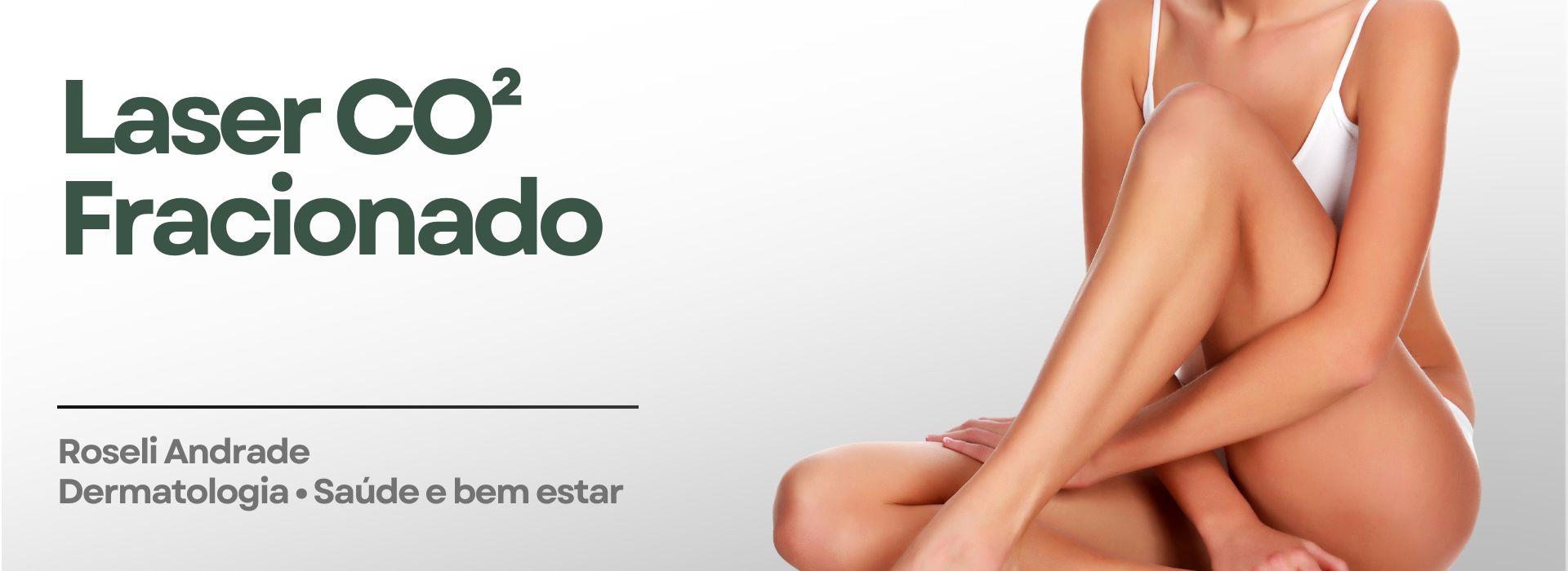 laser co2 fracionado roseli andrade