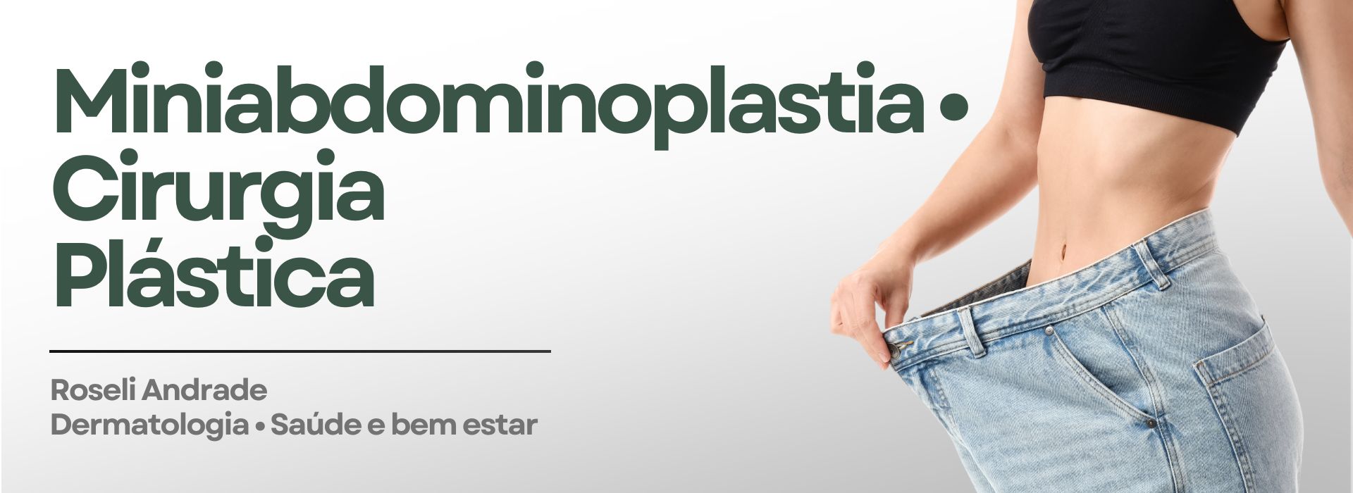 miniabdominoplastia clinica roseli andrade santos